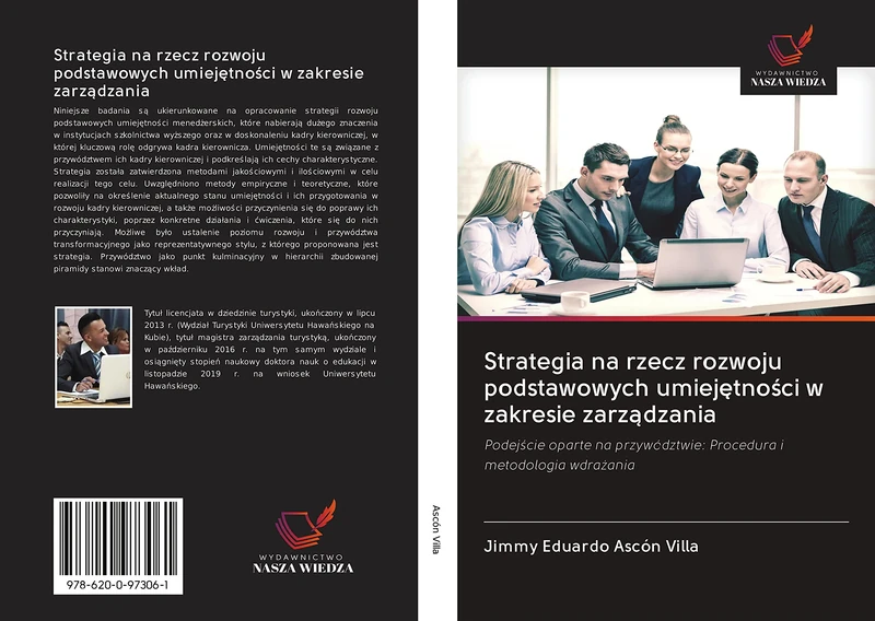 Strategia na rzecz rozwoju podstawowych umiejętności w zakresie zarządzania: Podejście oparte na przywództwie: Procedura i metodologia wdrażania