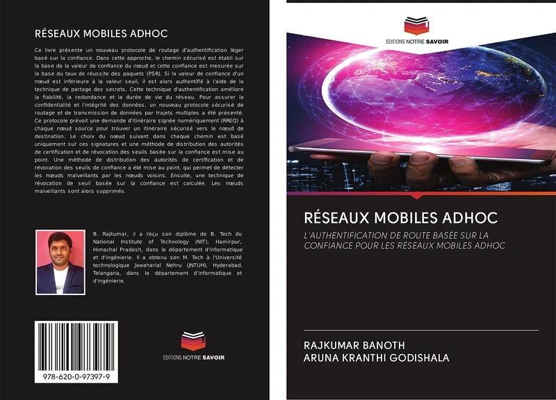 RÉSEAUX MOBILES ADHOC: L'AUTHENTIFICATION DE ROUTE BASÉE SUR LA CONFIANCE POUR LES RÉSEAUX MOBILES ADHOC