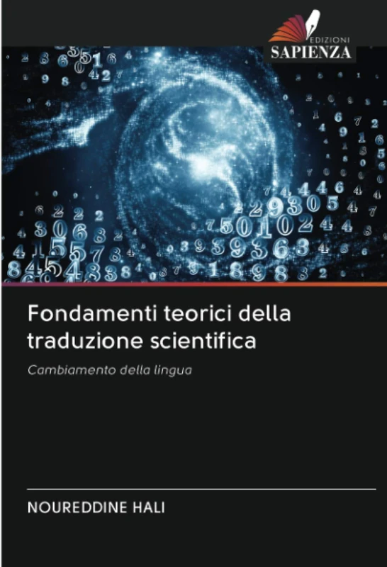 Fondamenti teorici della traduzione scientifica: Cambiamento della lingua