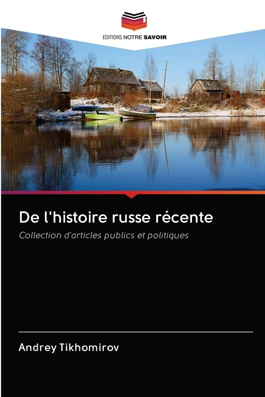 De l'histoire russe récente: Collection d'articles publics et politiques - Image 1