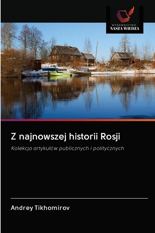 Z najnowszej historii Rosji: Kolekcja artykułów publicznych i politycznych - Image 1