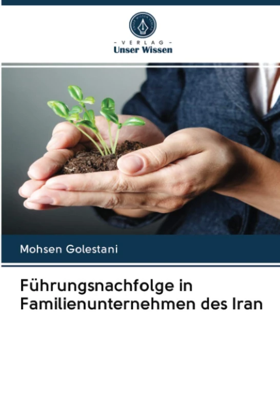Führungsnachfolge in Familienunternehmen des Iran