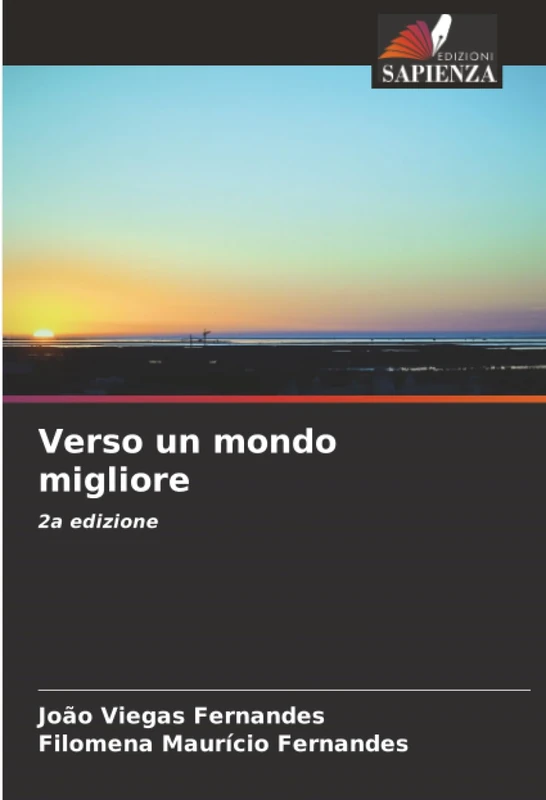 Verso un mondo migliore: 2a edizione