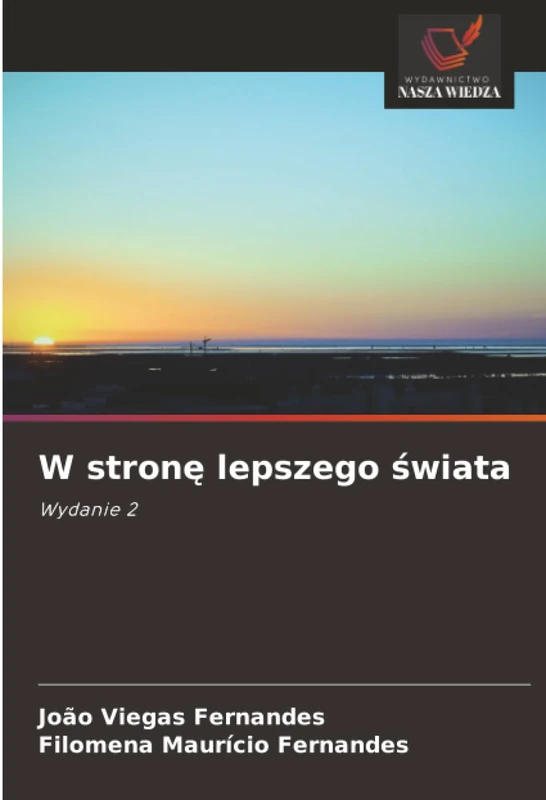 W stronę lepszego świata: Wydanie 2
