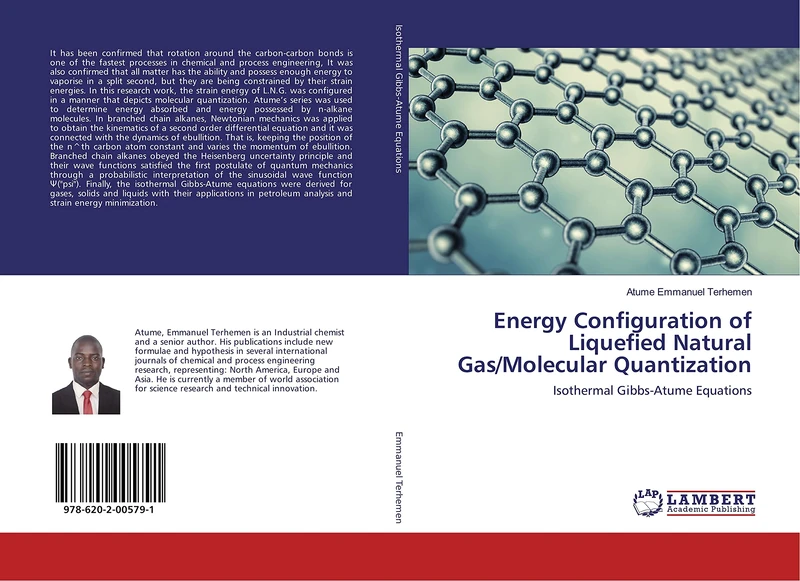 Energy Configuration of Liquefied Natural Gas/Molecular Quantization: Isothermal Gibbs-Atume Equations - Image 1
