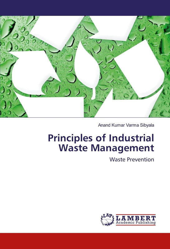 Principles of Industrial Waste Management: Waste Prevention