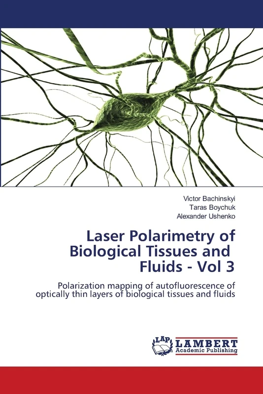 Laser polarimetry of biological tissues and fluids: Chapter 3. Polarization mapping of autofluorescence of optically thin layers of biological tissues and fluids - Image 1