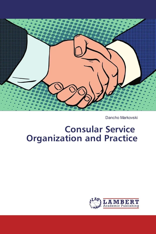 Consular Service Organization and Practice - Image 1