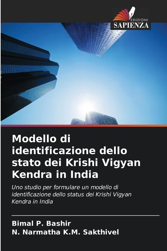 Modello di identificazione dello stato dei Krishi Vigyan Kendra in India: Uno studio per formulare un modello di identificazione dello status dei Krishi Vigyan Kendra in India