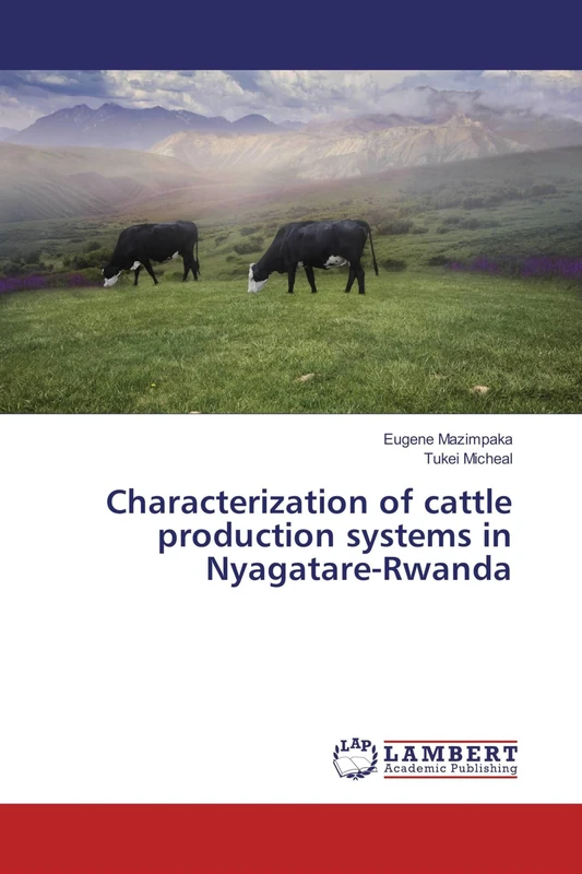 Characterization of cattle production systems in Nyagatare-Rwanda - Image 1