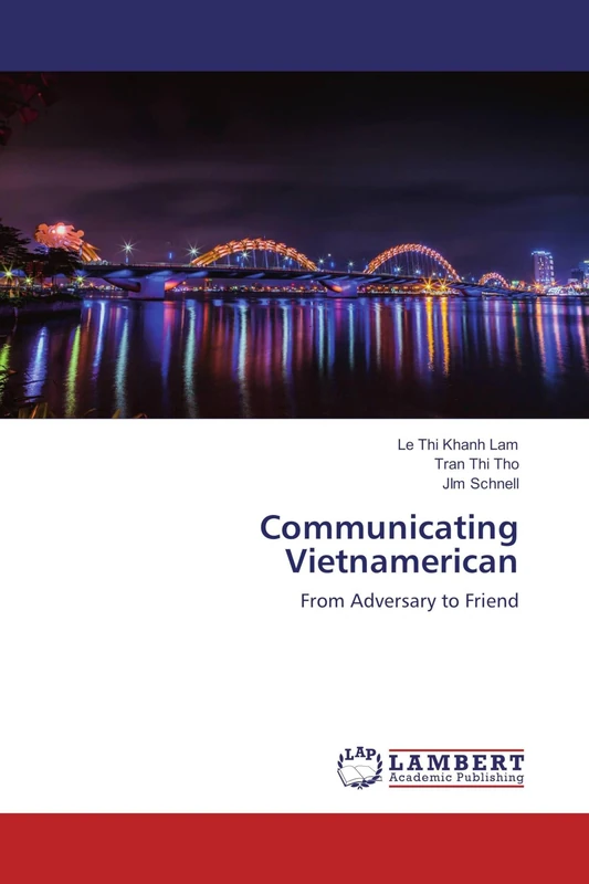 Communicating Vietnamerican: From Adversary to Friend