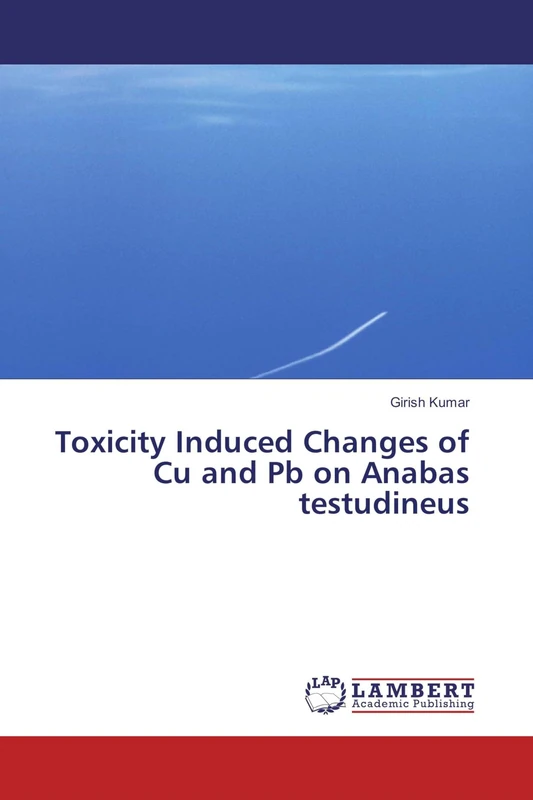 Toxicity Induced Changes of Cu and Pb on Anabas testudineus - Image 1