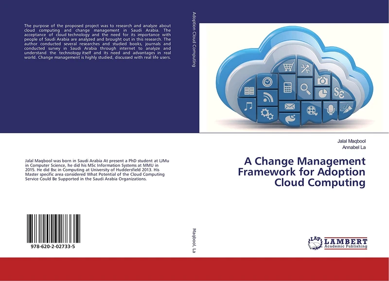 A Change Management Framework for Adoption Cloud Computing