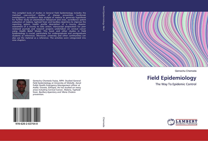 Field Epidemiology: The Way To Epidemic Control