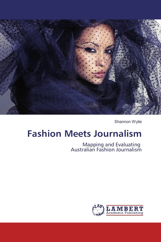 Fashion Meets Journalism: Mapping and Evaluating Australian Fashion Journalism