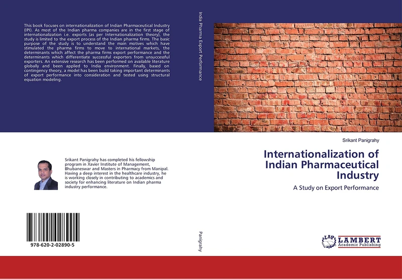 Internationalization of Indian Pharmaceutical Industry: A Study on Export Performance
