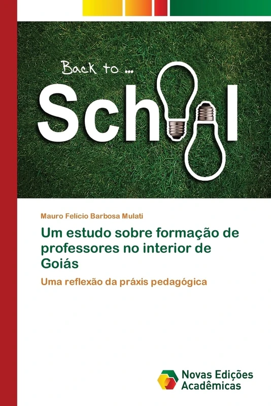 Um estudo sobre formação de professores no interior de Goiás: Uma reflexão da práxis pedagógica - Image 1
