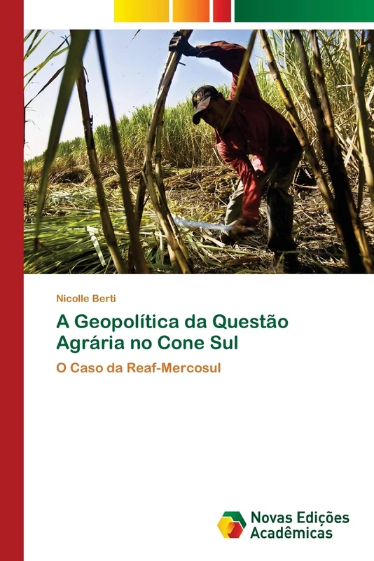 A Geopolítica da Questão Agrária no Cone Sul: O Caso da Reaf-Mercosul
