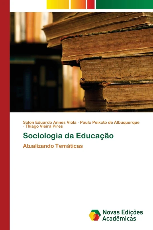 Sociologia da Educação: Atualizando Temáticas