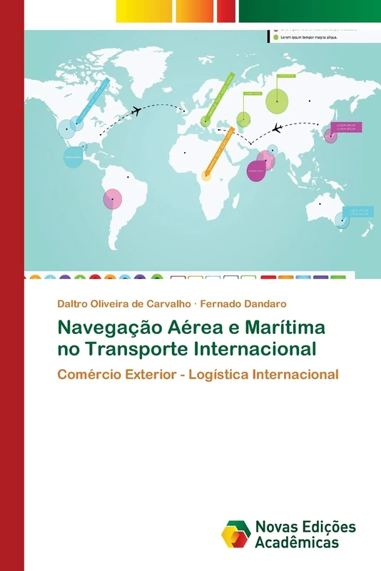 Navegação Aérea e Marítima no Transporte Internacional: Comércio Exterior - Logística Internacional
