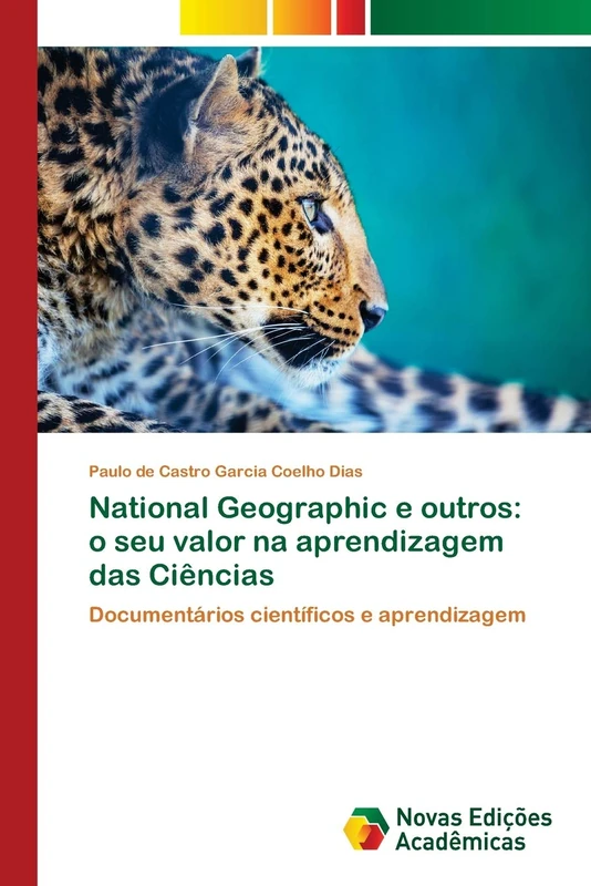 National Geographic e outros: o seu valor na aprendizagem das Ciências: Documentários científicos e aprendizagem - Image 1