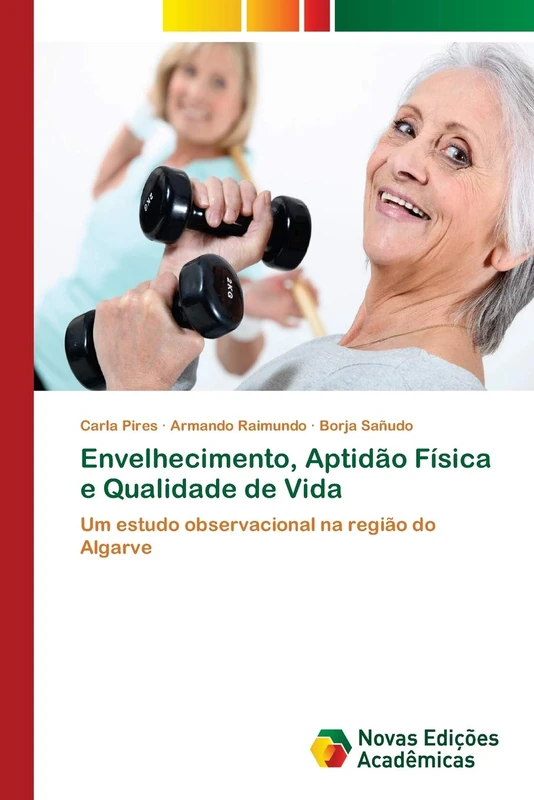 Envelhecimento, Aptidão Física e Qualidade de Vida: Um estudo observacional na região do Algarve - Image 1