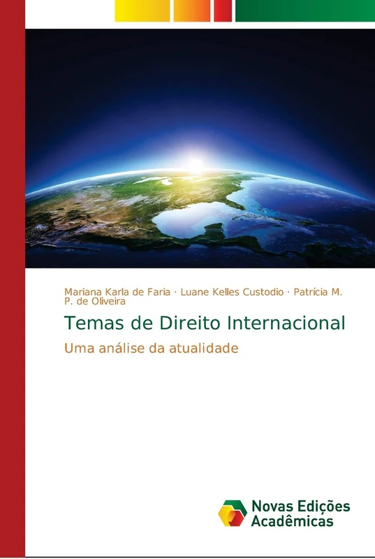 Temas de Direito Internacional: Uma análise da atualidade