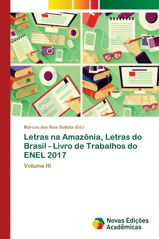 Letras na Amazônia, Letras do Brasil - Livro de Trabalhos do ENEL 2017: Volume III
