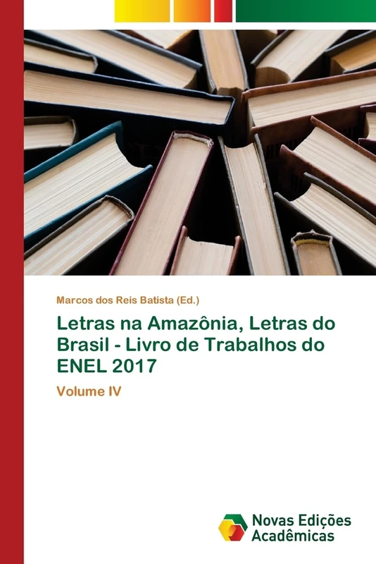 Letras na Amazônia, Letras do Brasil - Livro de Trabalhos do ENEL 2017: Volume IV - Image 1