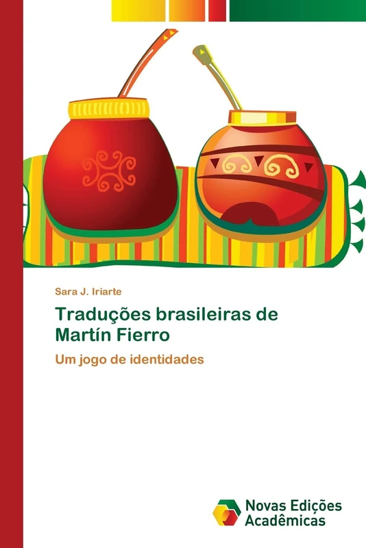 Traduções brasileiras de Martín Fierro: Um jogo de identidades - Image 1