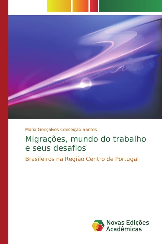 Migrações, mundo do trabalho e seus desafios: Brasileiros na Região Centro de Portugal - Image 1