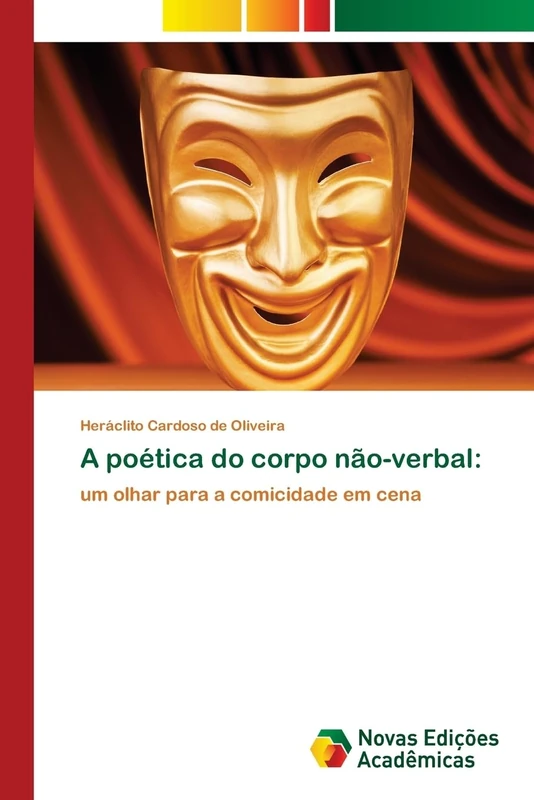 A poética do corpo não-verbal:: um olhar para a comicidade em cena