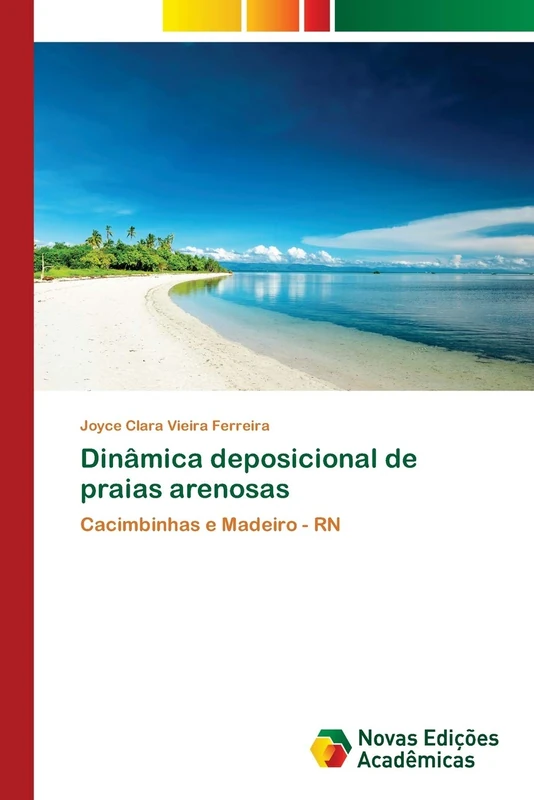Dinâmica deposicional de praias arenosas: Cacimbinhas e Madeiro - RN