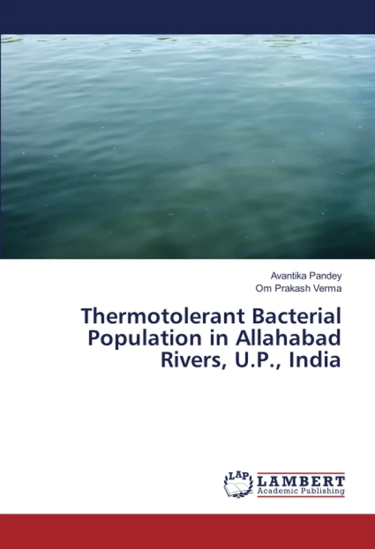 Thermotolerant Bacterial Population in Allahabad Rivers, U.P., India