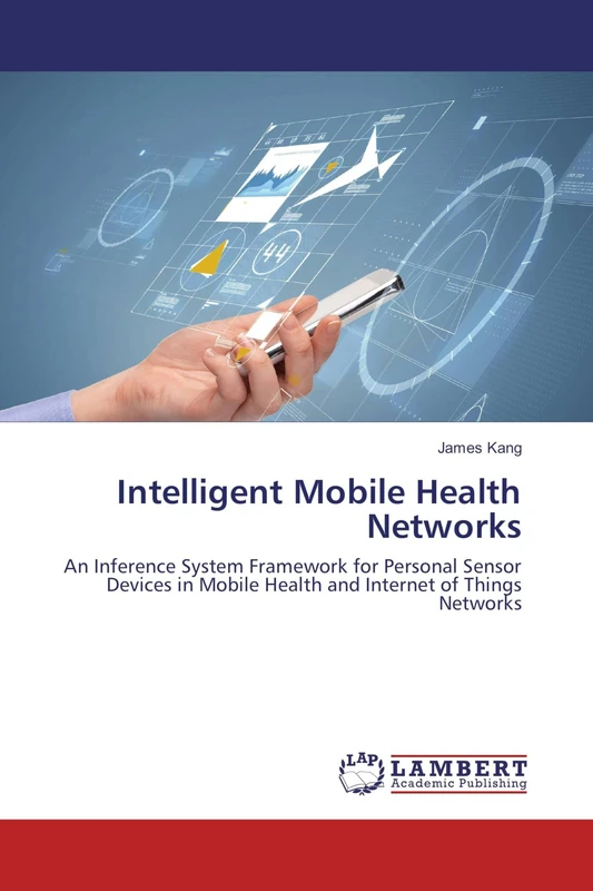 Intelligent Mobile Health Networks: An Inference System Framework for Personal Sensor Devices in Mobile Health and Internet of Things Networks