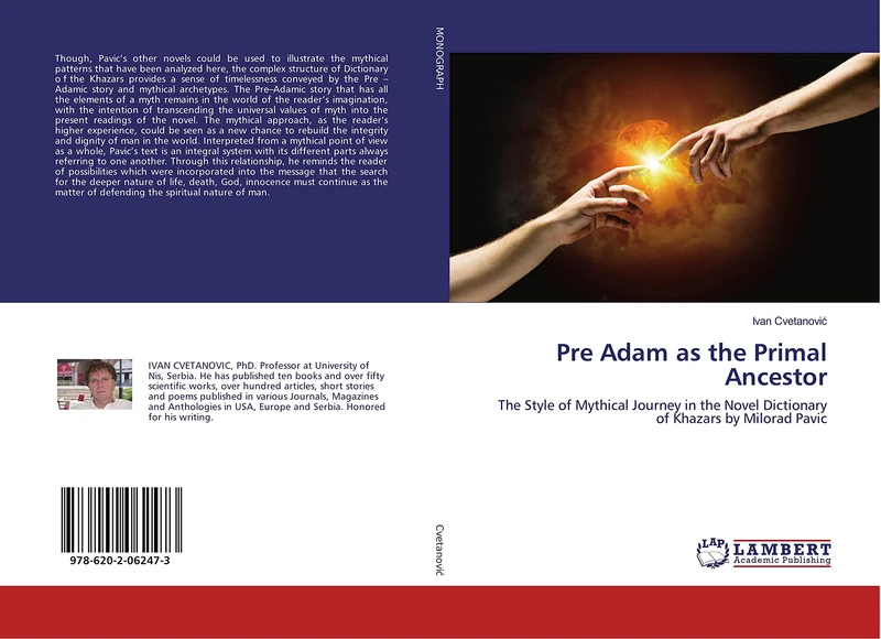 Pre Adam as the Primal Ancestor: The Style of Mythical Journey in the Novel Dictionary of Khazars by Milorad Pavic