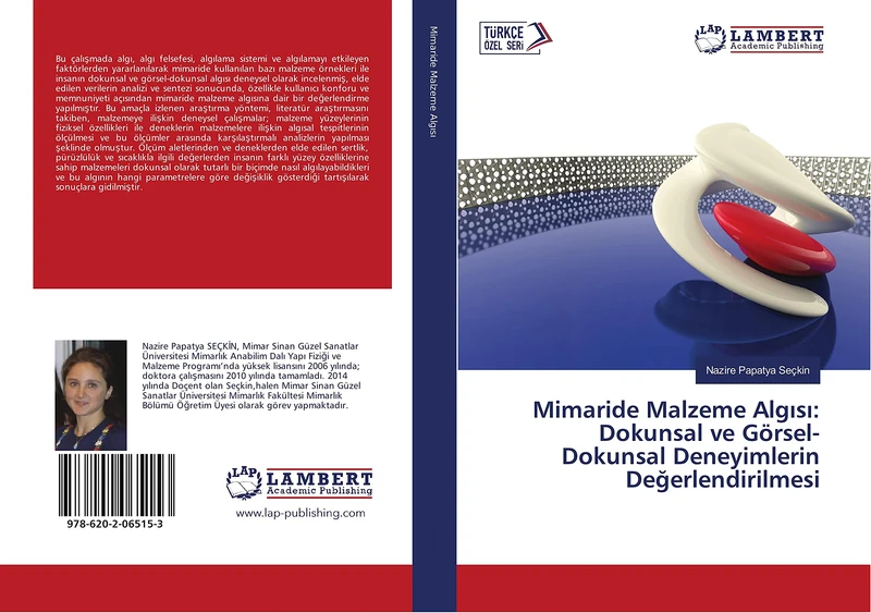 Mimaride Malzeme Algısı: Dokunsal ve Görsel-Dokunsal Deneyimlerin Değerlendirilmesi