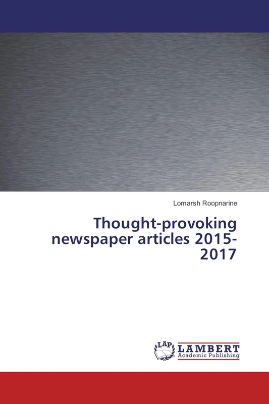 Thought-provoking newspaper articles 2015-2017