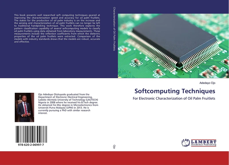 Softcomputing Techniques: For Electronic Characterization of Oil Palm Fruitlets