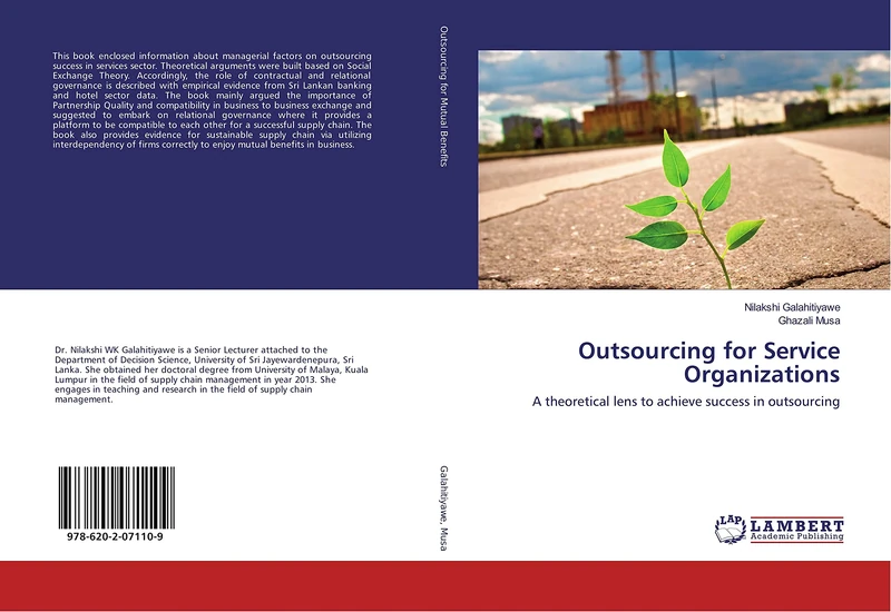 Outsourcing for Service Organizations: A theoretical lens to achieve success in outsourcing