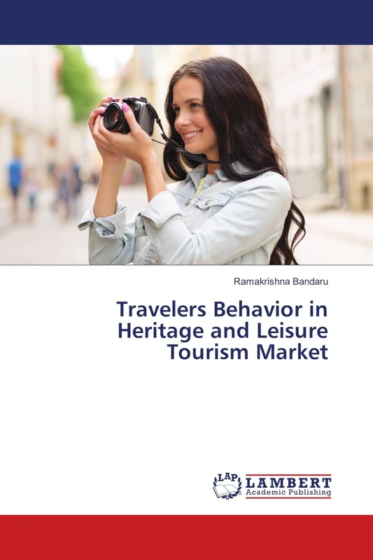 Travelers Behavior in Heritage and Leisure Tourism Market - Image 1