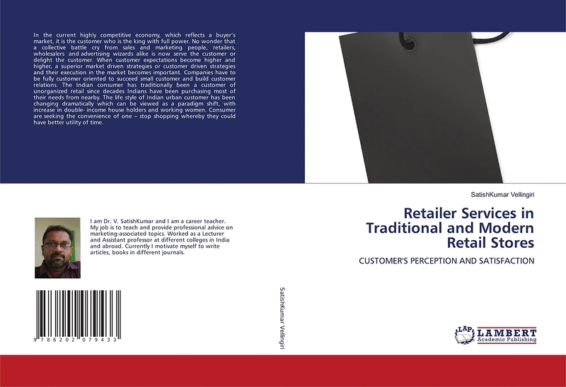 Retailer Services in Traditional and Modern Retail Stores: CUSTOMER'S PERCEPTION AND SATISFACTION