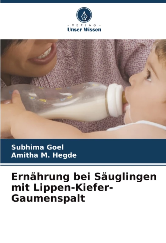 Ernährung bei Säuglingen mit Lippen-Kiefer-Gaumenspalt