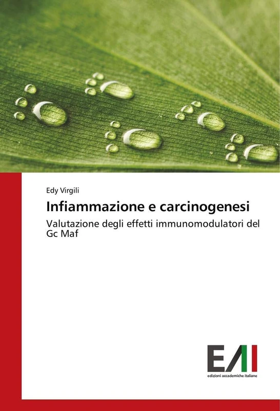 Infiammazione e carcinogenesi: Valutazione degli effetti immunomodulatori del Gc Maf