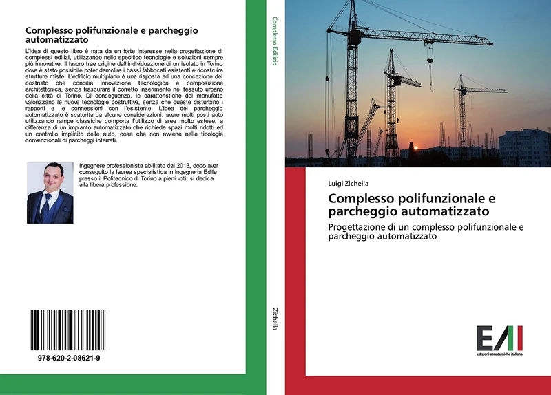 Complesso polifunzionale e parcheggio automatizzato: Progettazione di un complesso polifunzionale e parcheggio automatizzato - Image 1