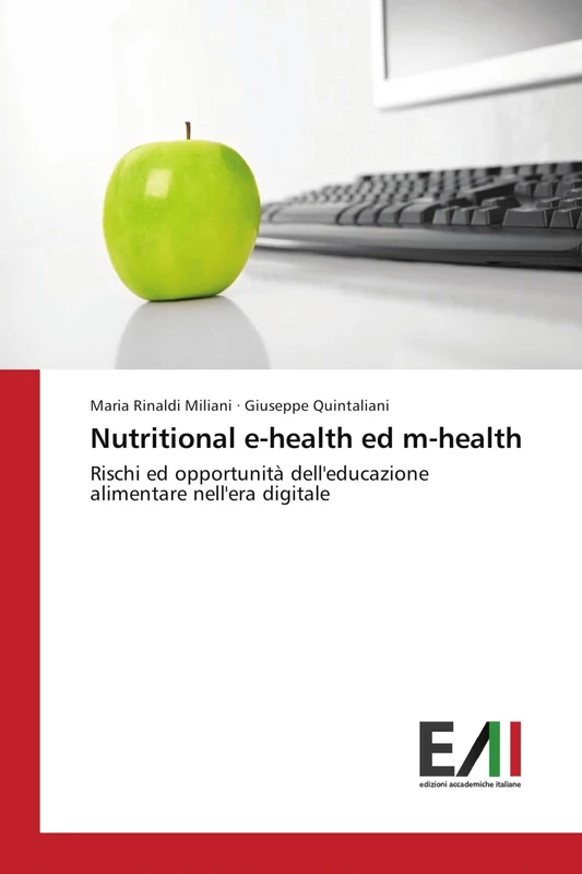 Nutritional e-health ed m-health: Rischi ed opportunità dell'educazione alimentare nell'era digitale