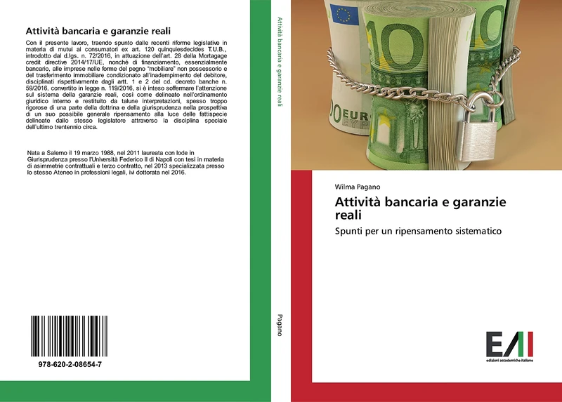 Attività bancaria e garanzie reali: Spunti per un ripensamento sistematico