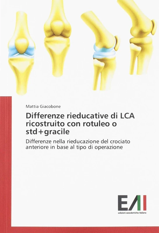 Differenze rieducative di LCA ricostruito con rotuleo o std+gracile: Differenze nella rieducazione del crociato anteriore in base al tipo di operazione