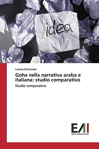 Goha nella narrativa araba e italiana: studio comparativo: Studio comparativo
