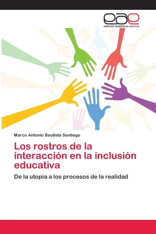 Los rostros de la interacción en la inclusión educativa: De la utopía a los procesos de la realidad - Image 1